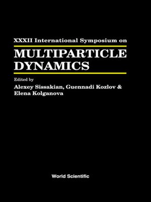 cover image of Multiparticle Dynamics--Proceedings of the Xxxii International Symposium